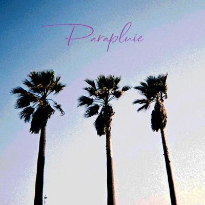 Parapluie (feat. Skott 3ree & Orbit L) - Single