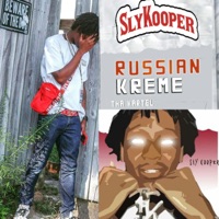 Russian Kreme - Single - SlyKooper