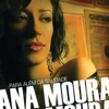 Para Além da Saudade - Ana Moura