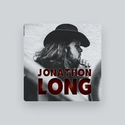 Listen to Jonathon Long, watch music videos, read bio, see tour dates & more!