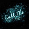 Call Me - Single