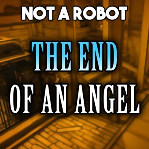 The End of an Angel