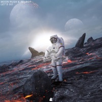 Let's Go - Single - Moon Rush & Relect