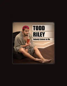 Dengarkan Todd Riley, tonton video musik, baca bio, lihat tanggal tur & lainnya!
