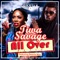 All Over (feat. Beenie Man) [Saint Oracle Refix] - Tiwa Savage lyrics