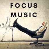 Focus Music: Brain Power, Exam Study, Better Concentration for Learning artwork