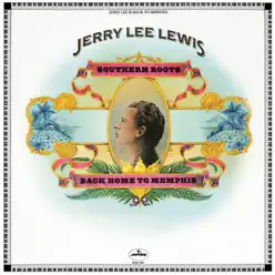 Southern Roots - Jerry Lee Lewis