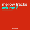 Volume 2 - EP - Mellow Tracks