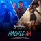 Nachle Na (From "Dil Juunglee") artwork