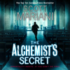 The Alchemist’s Secret - Scott Mariani