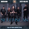 Selenseas (Live at Rock House Club, Moscow, 2017/06/02)