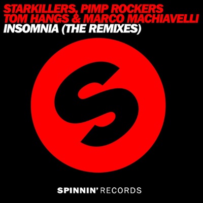 Insomnia (The Remixes) - Single