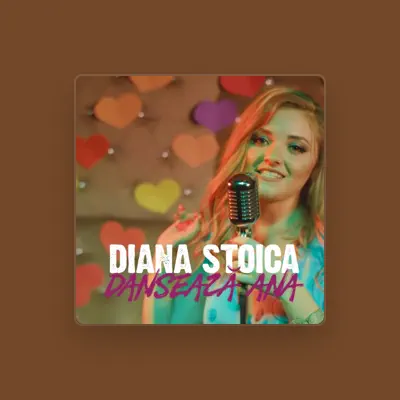 Listen to Diana Stoica, watch music videos, read bio, see tour dates & more!