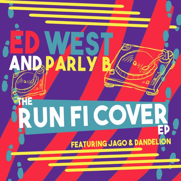 The Run Fi Cover (feat. Jago & Dandelion) - EP