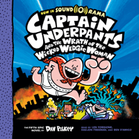 Dav Pilkey - Captain Underpants and the Wrath of the Wicked Wedgie Woman: Captain Underpants, Book 5 artwork