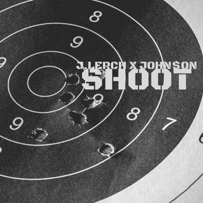 Shoot (feat. John$on) - Single