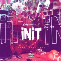Init (feat. Asa2times) - Single - John Marcello