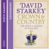 Crown and Country - David Starkey