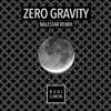 Zero Gravity (Nalestar Remix) - Single