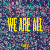 We Are All - Phronesis