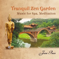 Tranquil Zen Garden (Music for Spa, Meditation) - Jane Peace