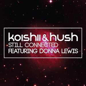Still Connected (feat. Donna Lewis) - Single