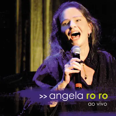 Angela Ro Ro (Ao vivo) - Angela Rô Rô