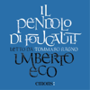 Il pendolo di Foucault - Umberto Eco