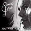 Here I Am - EP - Emily Faye