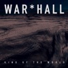 WAR*HALL - Night of Your Life