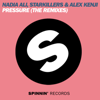 Pressure (Alesso Remix) - Nadia Ali, Starkillers & Alex Kenji