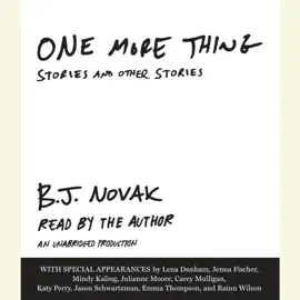 One More Thing: Stories and Other Stories (Unabridged)