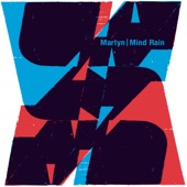 Martyn - Mind Rain