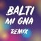 Mi Gna (Remix) - Single