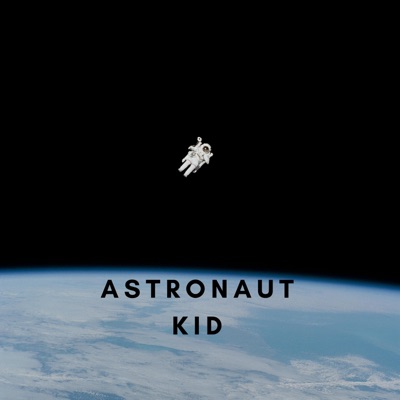 Astronaut Kid (feat. Mula D) - Single