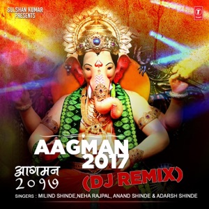 Aagman - 2017 Dj Remix
