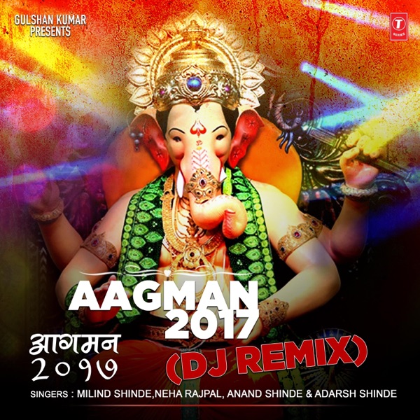Aagman - 2017 Dj Remix