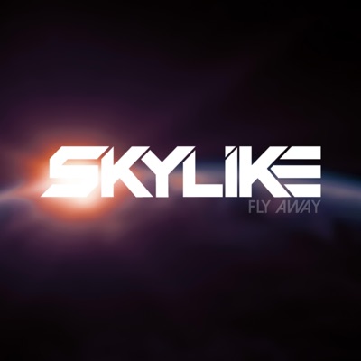 Skylike - Fly Away