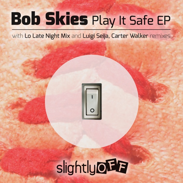 Play It Safe - EP