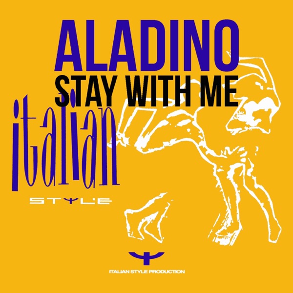 Aladino - Stay With Me (Power Mix)