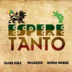 Esperé Tanto (feat. Melodico & Negro Sambo) - Single - Elias Diaz Esperé Tanto (feat. Melodico & Negro Sambo) - Single - Elias Diaz