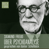 Über Psychoanalyse - fünf Vorlesungen - Sigmund Freud