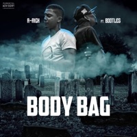 Body Bag (feat. Bootleg of the Dayton Family) - Single - A-Rich