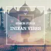 Stream & download Indian Vibes - Single