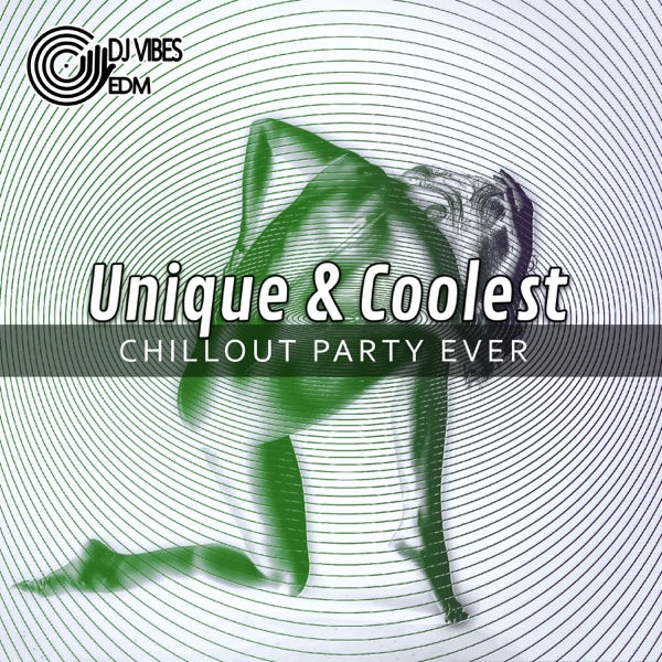 Unique & Coolest Chillout Party Ever: Club Sounds, Special Entertainment Time, Selection of Chilly Summer, Deep House on the Beach 2018