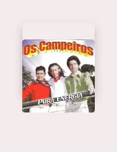 Os Campeiros: песни, клипы, биография, даты выступлений и многое другое.