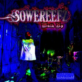 Walk Up Sowereefz