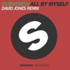 DubVision - All By Myself (David Jones Remix)