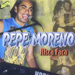 Risca Faca (Ao Vivo) - Pepe Moreno