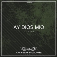 Ay Dios Mio - Single - Yael Arrieta